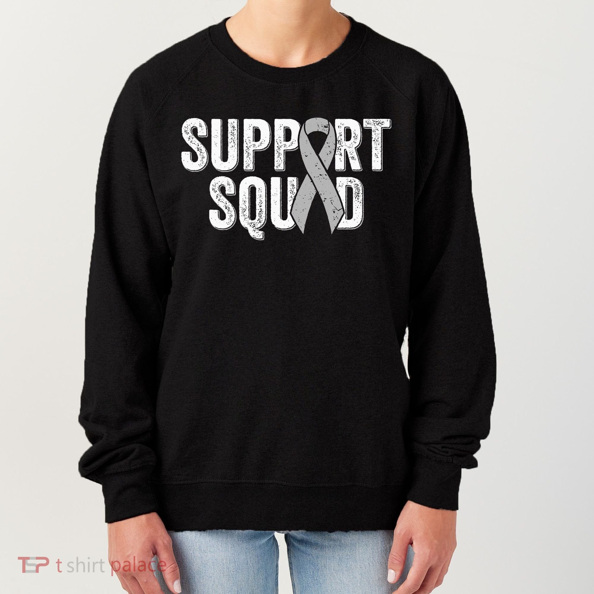 Brain Cancer Support Squad Friend Family Support Ribbon Women's Sweatshirt