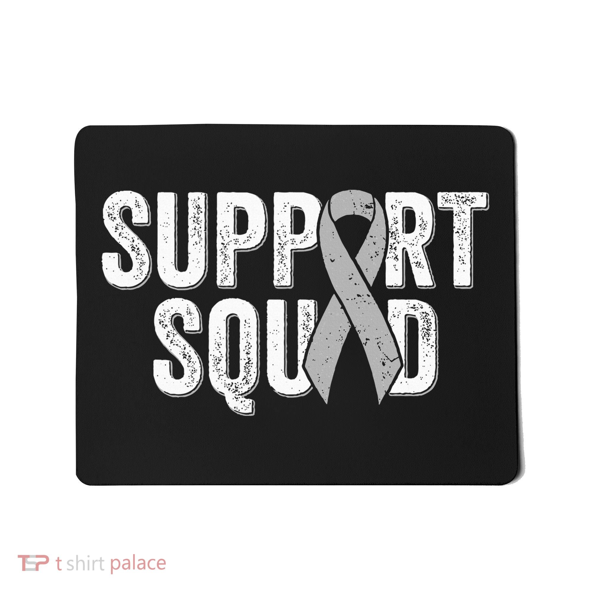 Brain Cancer Support Squad Friend Family Support Ribbon Mousepad