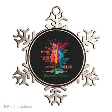 Broken Crayons Still Color Mental Health Awareness Matters Ornament