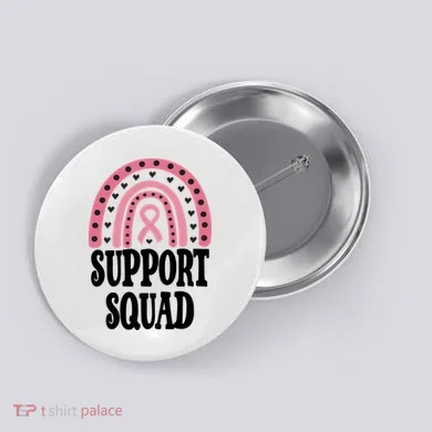 Breast Cancer Support Squad Rainbow Ribbon Button