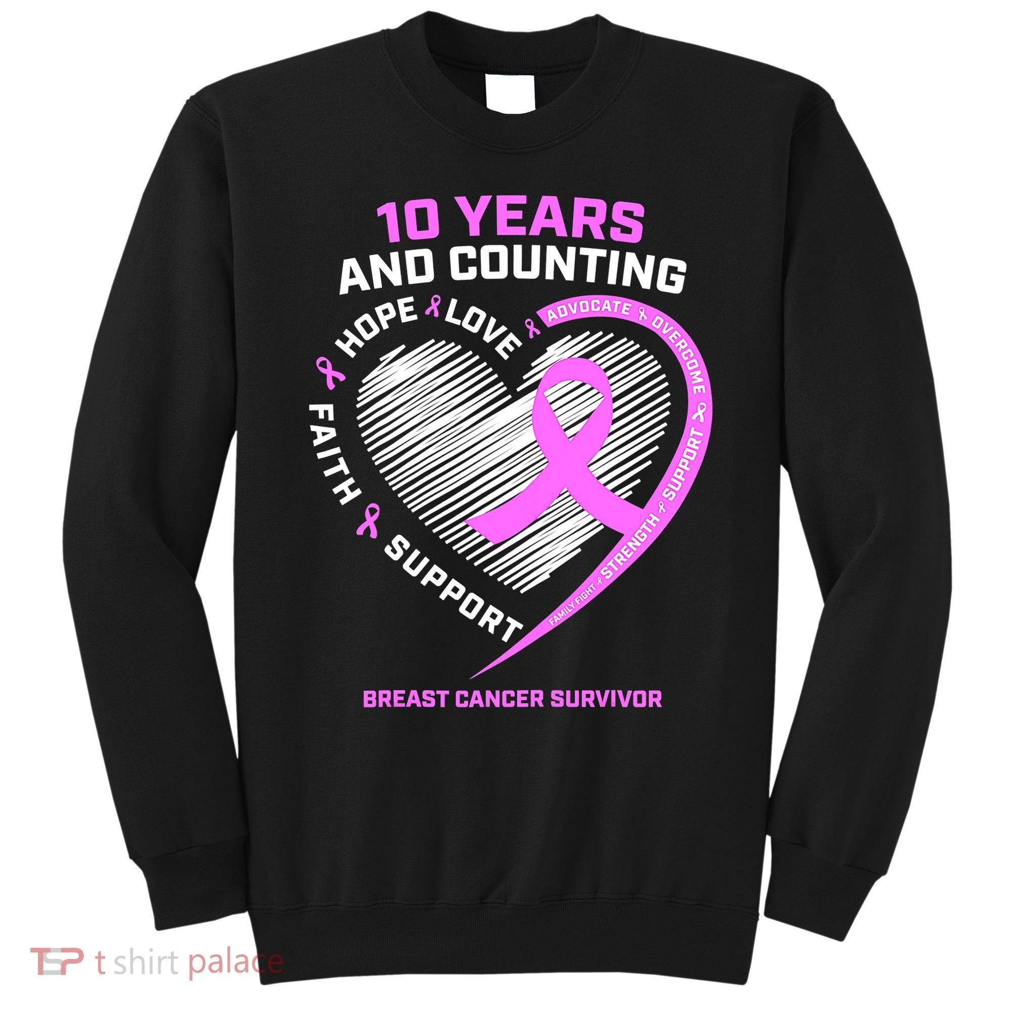 Breast Cancer Survivor 10 Year For Women Cancer Sweatshirt