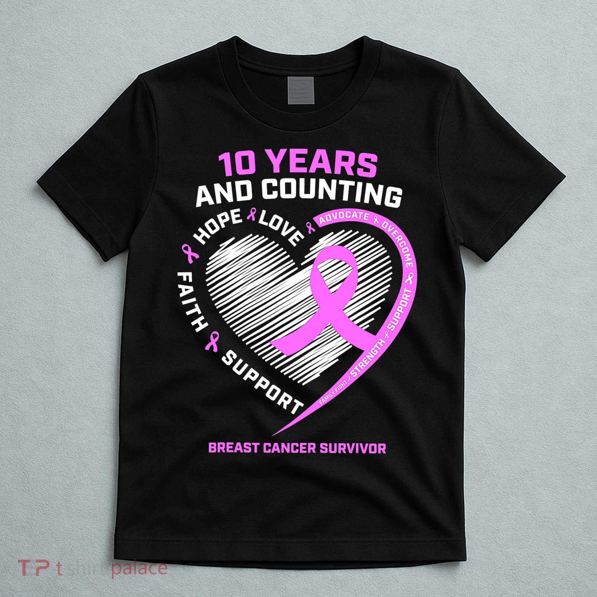 Breast Cancer Survivor 10 Year For Women Cancer T-Shirt