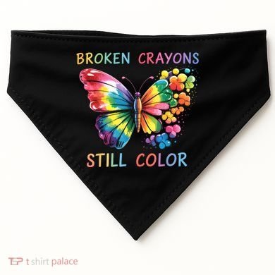 Broken Crayons Still Color Mental Health Matters Awareness  USA-Made Doggie Bandana