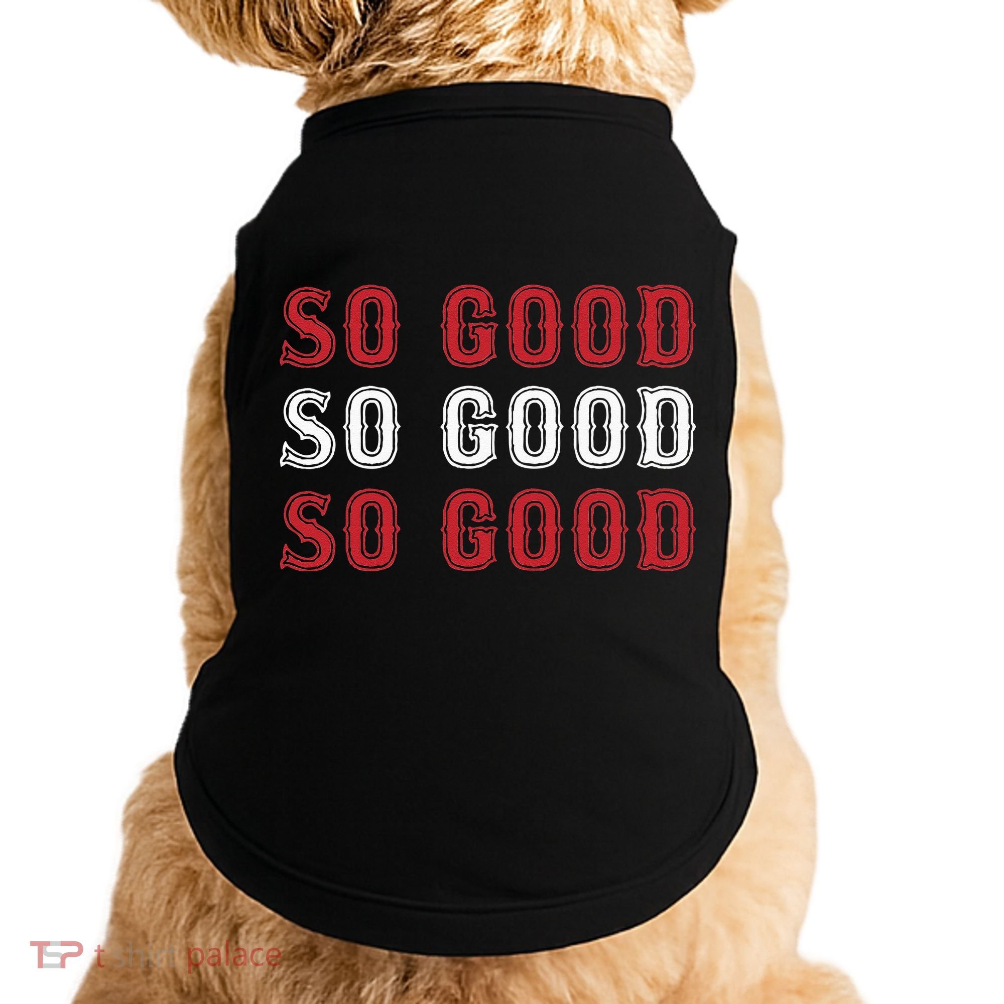 Boston Caroline So Good Doggie Tank
