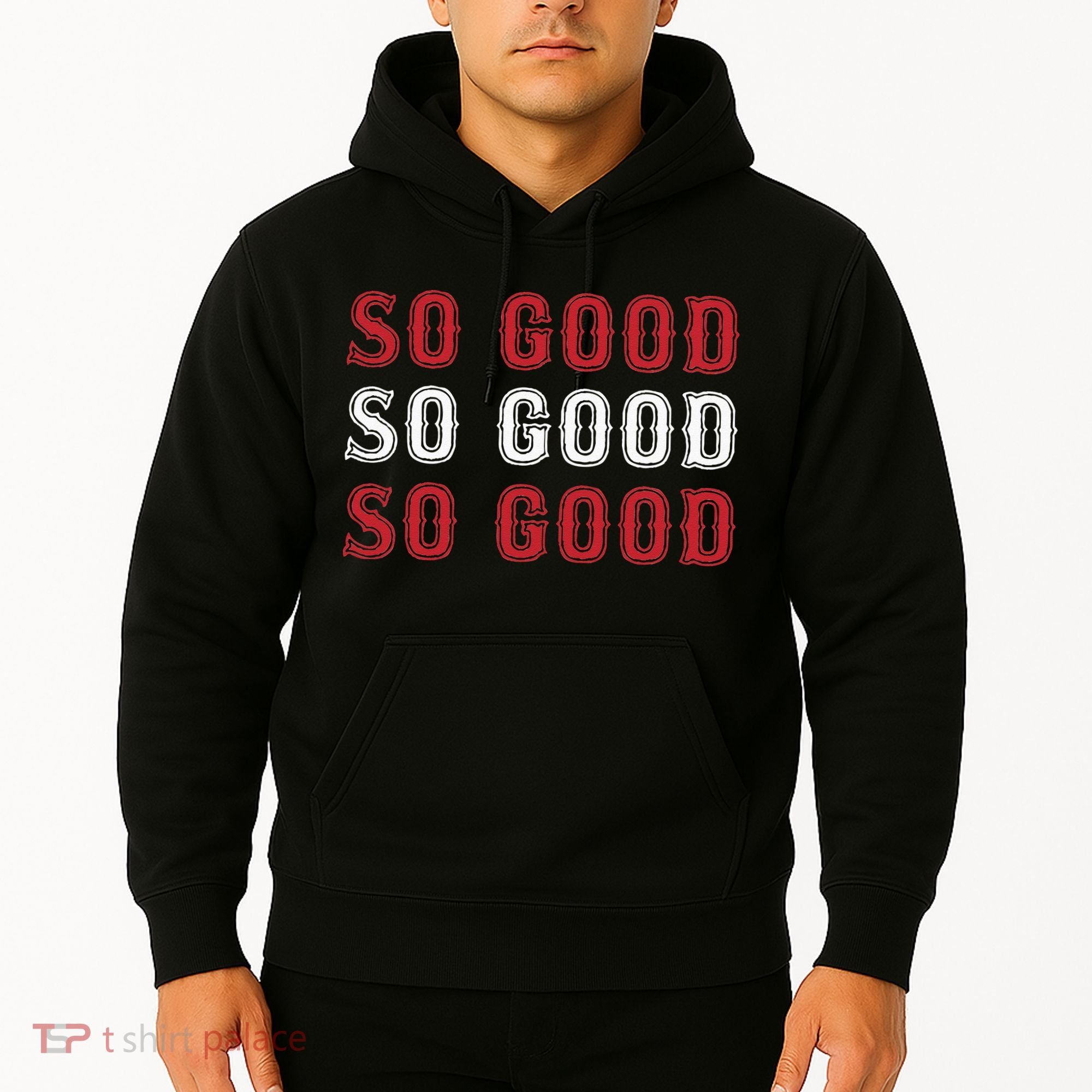 Boston Caroline So Good Hoodie
