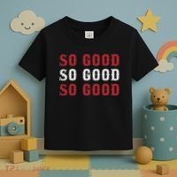 Boston Caroline So Good Toddler T-Shirt thumb 3