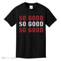 Boston Caroline So Good Kids T-Shirt thumb 0