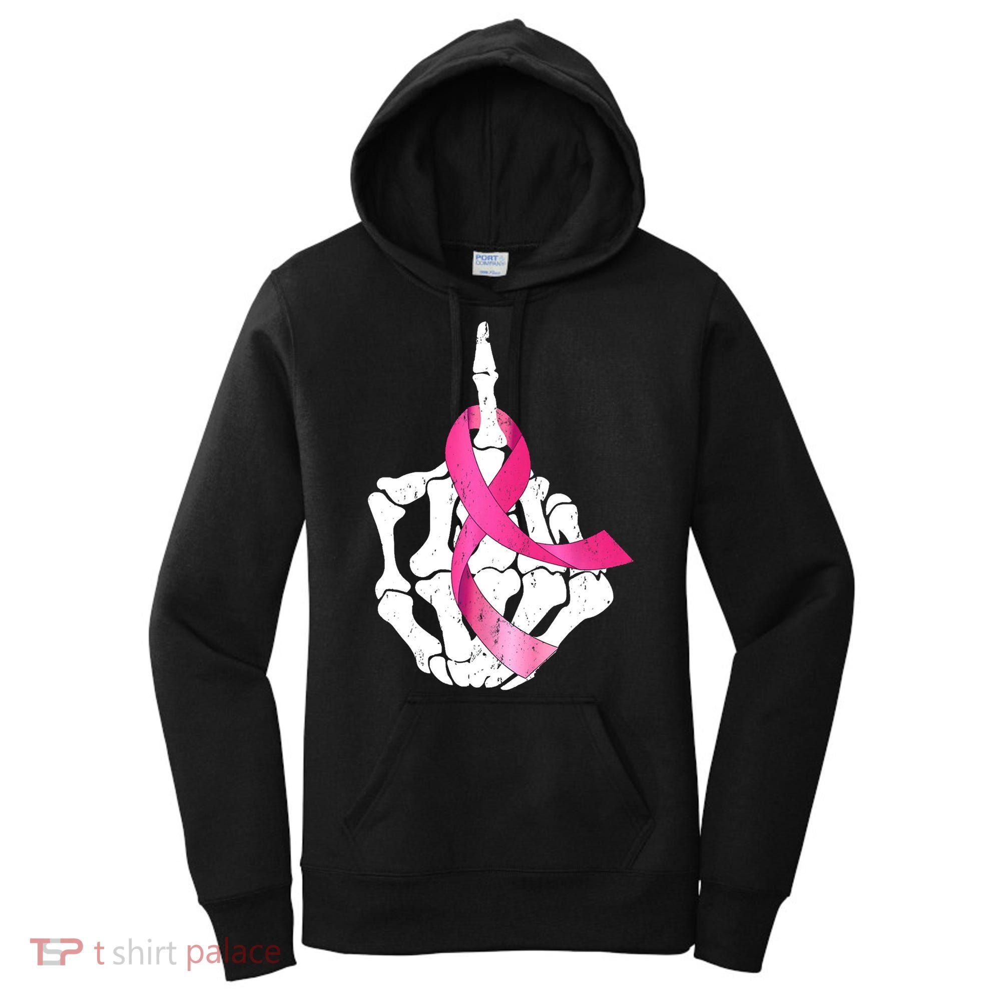 Breast Cancer Skeleton Hand Fuck Pink Funny Awareness Women's Hoodie