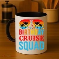 Birthday Cruise Squad Coffee Mug thumb 4