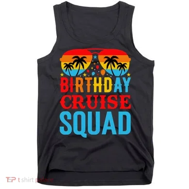 Birthday Cruise Squad Tank Top