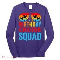 Birthday Cruise Squad Long Sleeve Shirt thumb 0