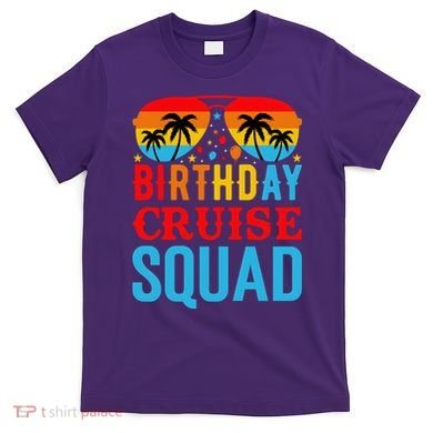 Birthday Cruise Squad T-Shirt