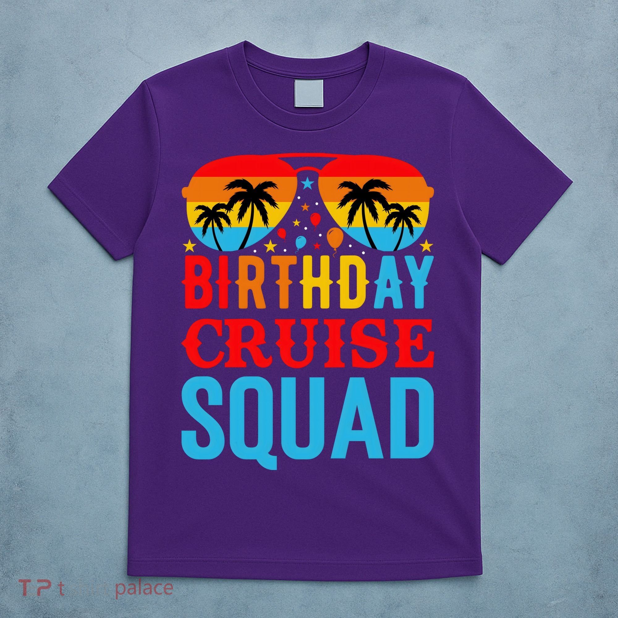 Birthday Cruise Squad T-Shirt