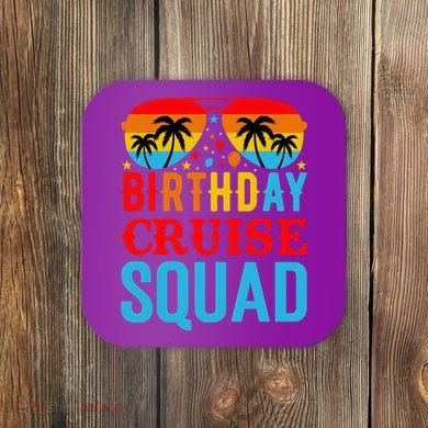Birthday Cruise Squad Coaster