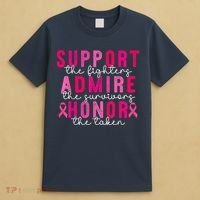 Breast Cancer Support Admire Honor Breast Cancer Awareness T-Shirt thumb 4