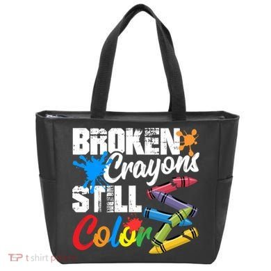 Broken Crayons Still Colortal Health Awareness Tote Bag
