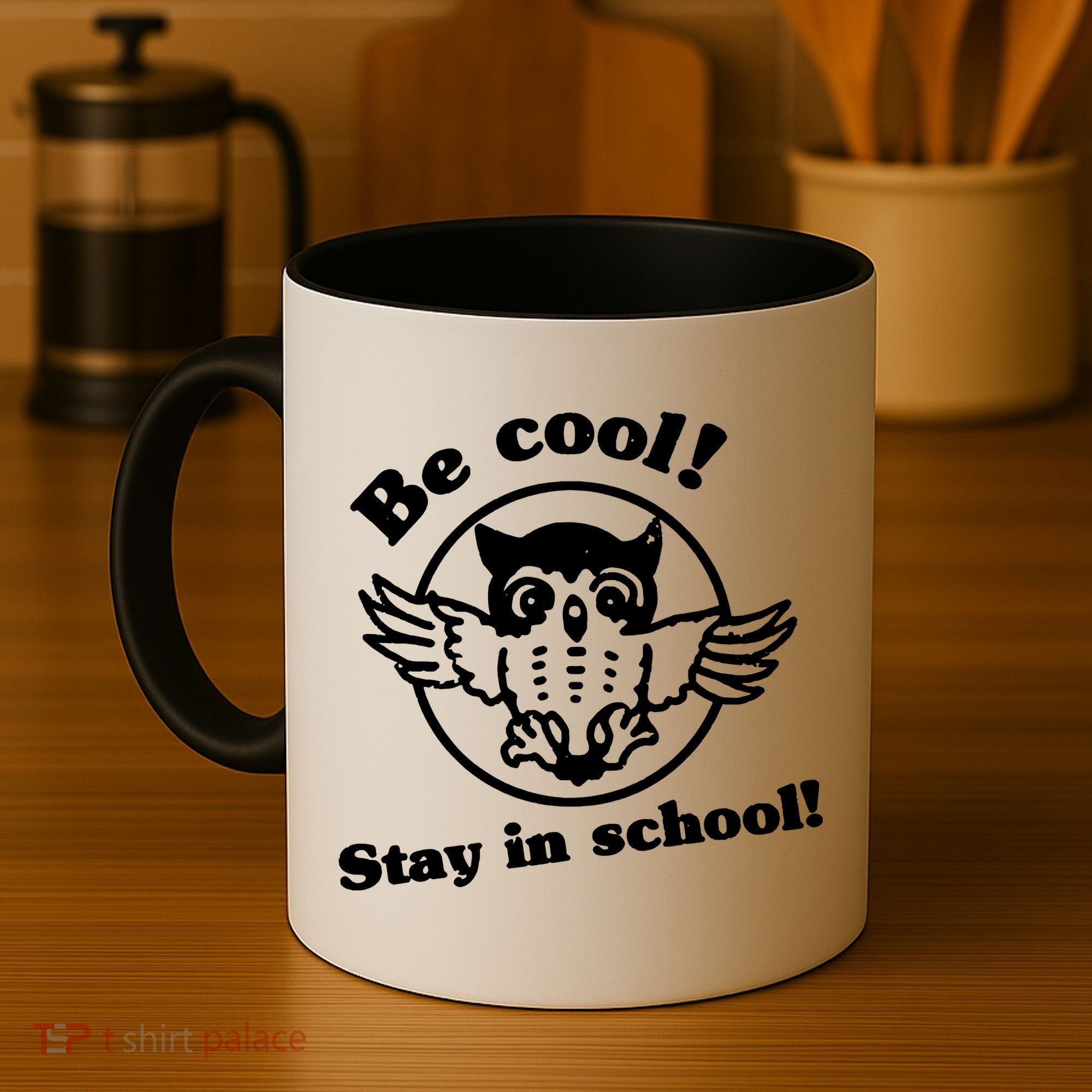 Be Cool Stay In School Coffee Mug