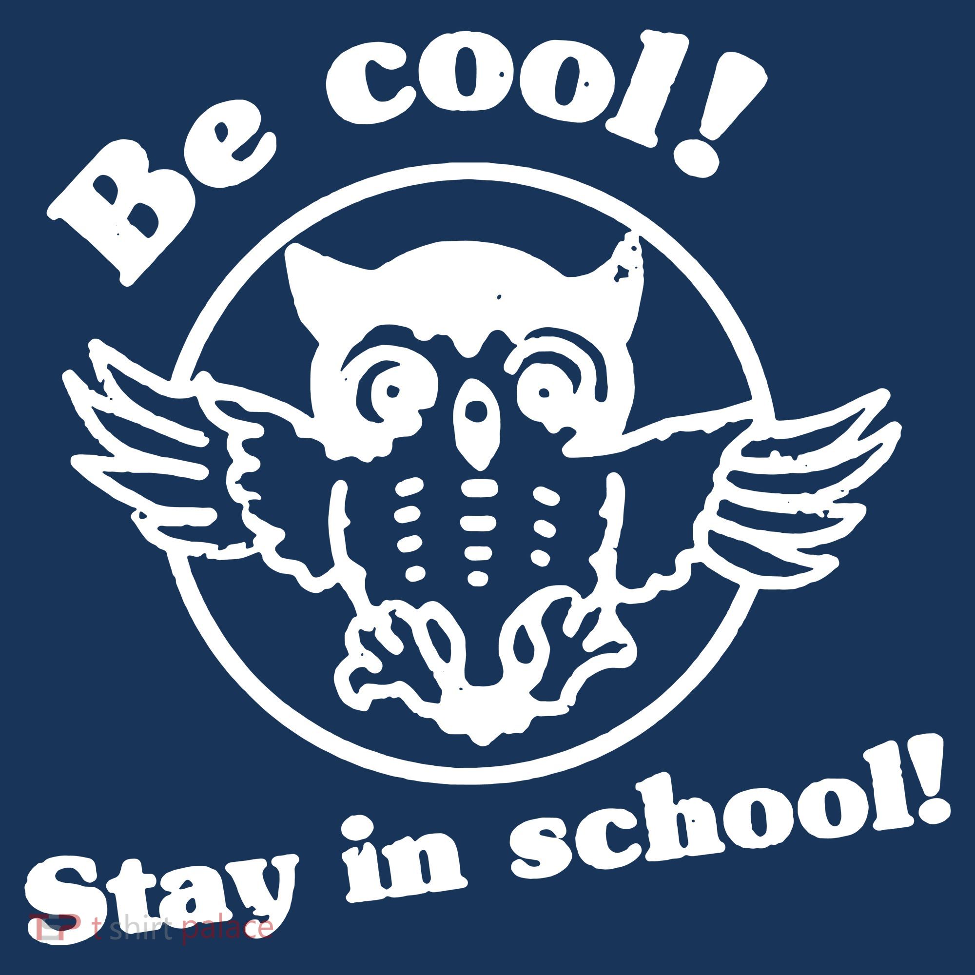 Be Cool Stay In School Women's Sweatshirt