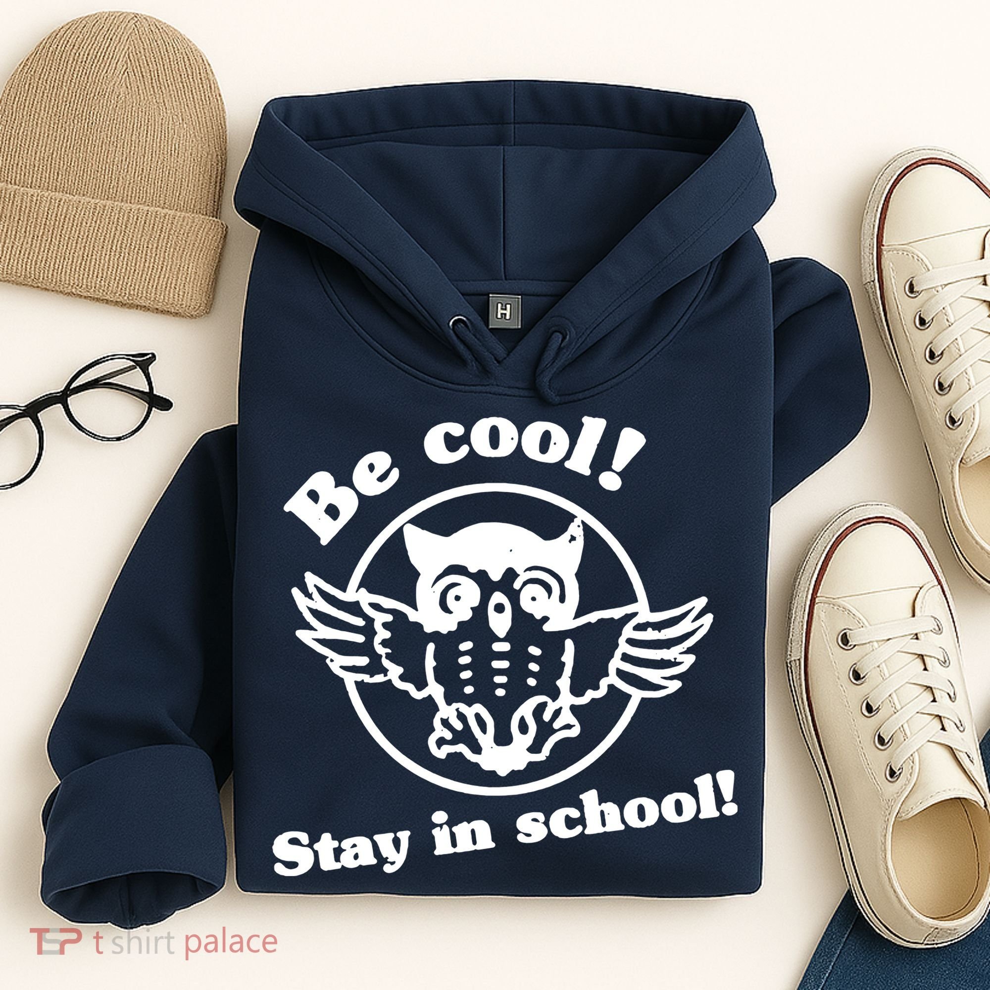 Be Cool Stay In School Hoodie