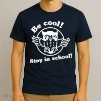 Be Cool Stay In School T-Shirt thumb 3