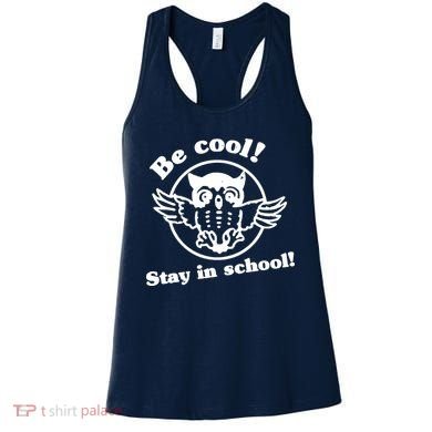 Be Cool Stay In School Women's Tank Top