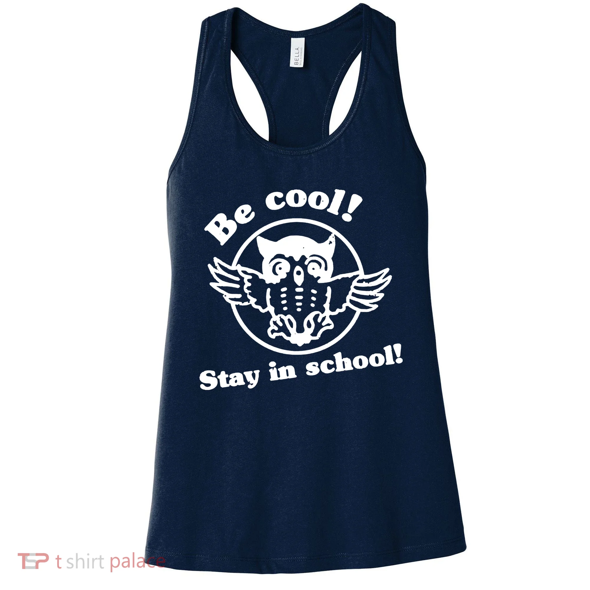 Be Cool Stay In School Women's Tank Top