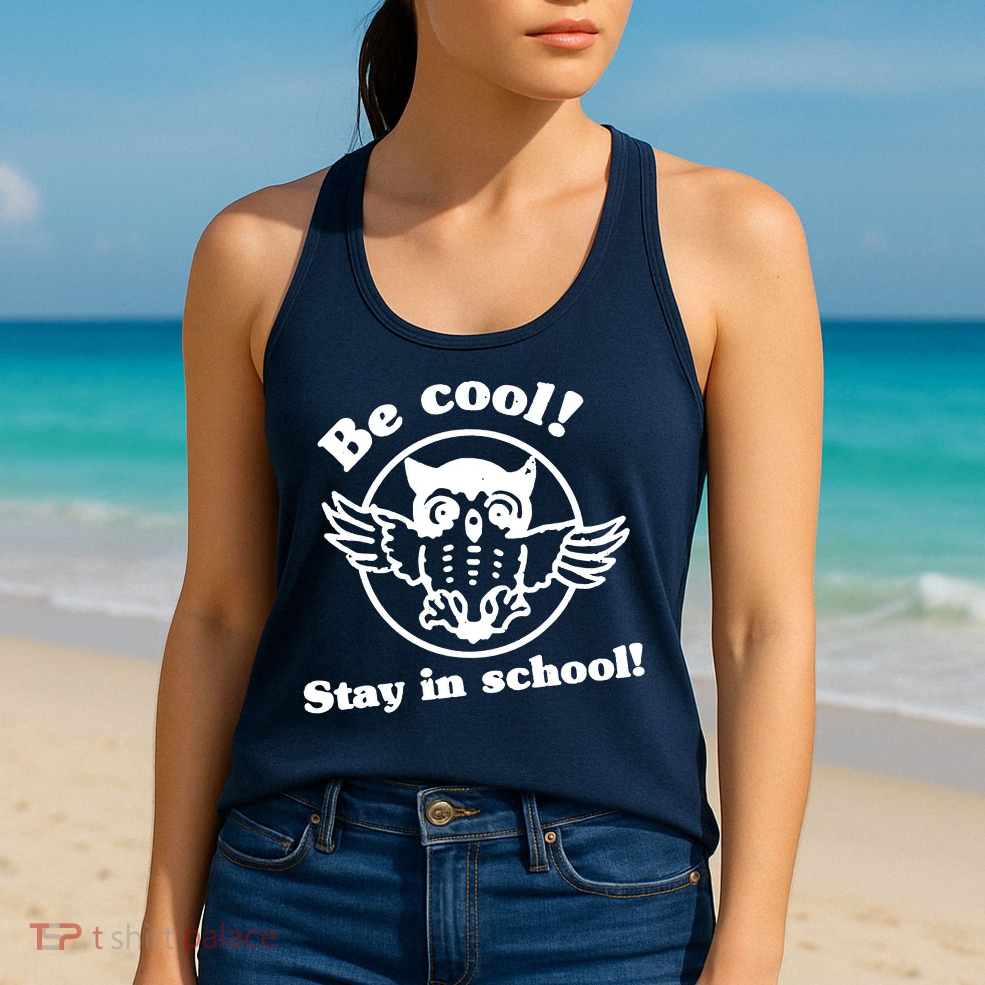 Be Cool Stay In School Women's Tank Top