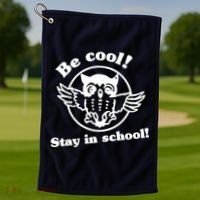 Be Cool Stay In School Golf Towel thumb 1