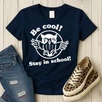 Be Cool Stay In School Women's T-Shirt thumb 3