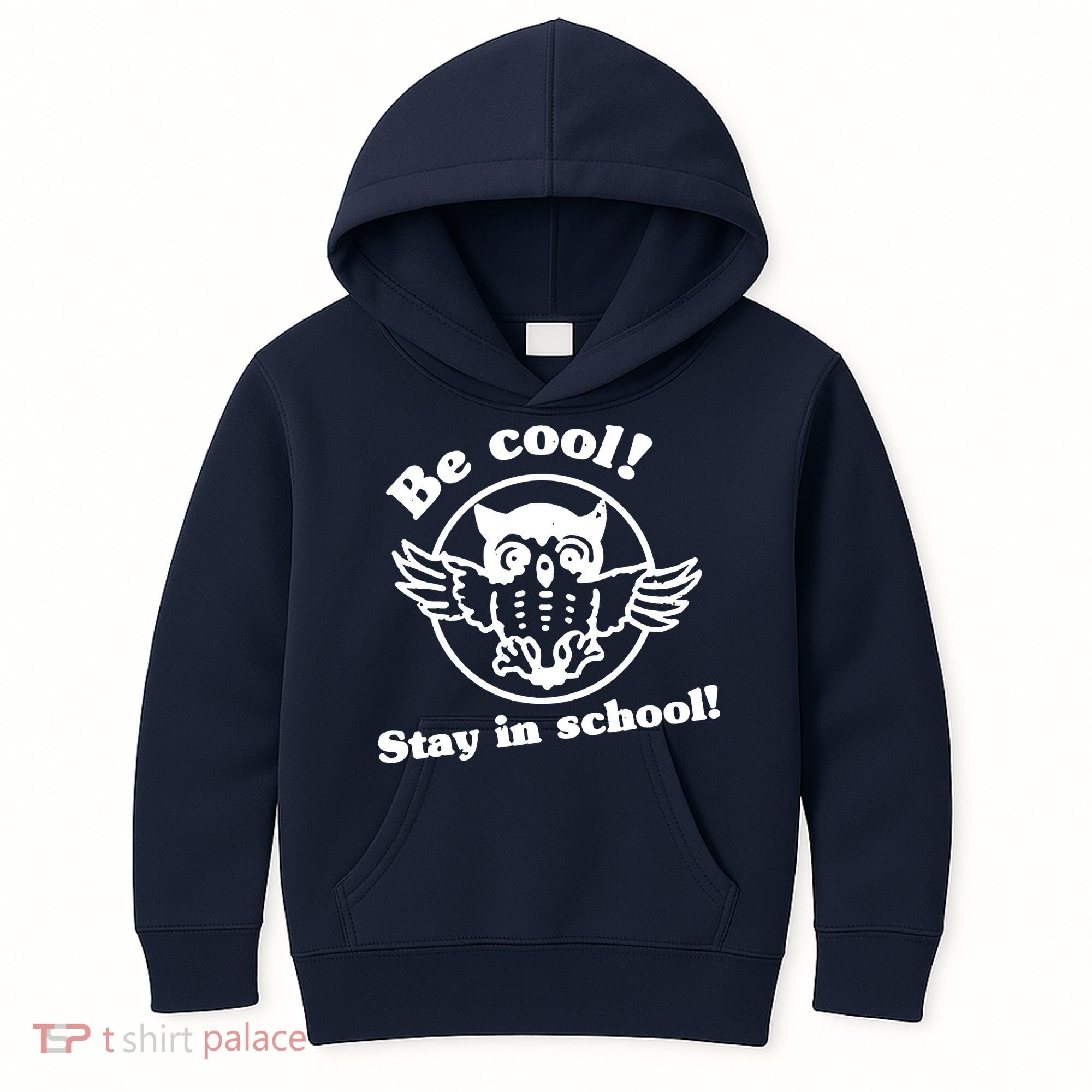 Be Cool Stay In School Kids Hoodie