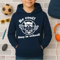 Be Cool Stay In School Kids Hoodie thumb 2
