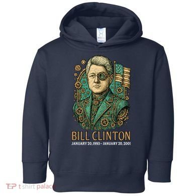 Bill Clinton Steam Punk Retro President Toddler Hoodie