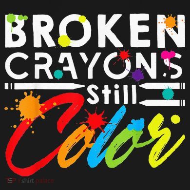 Broken Crayons Still Color Mental Health Awareness Toddler Hoodie