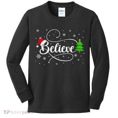 Believe Christmas Santa Holiday Kids Long Sleeve Shirt
