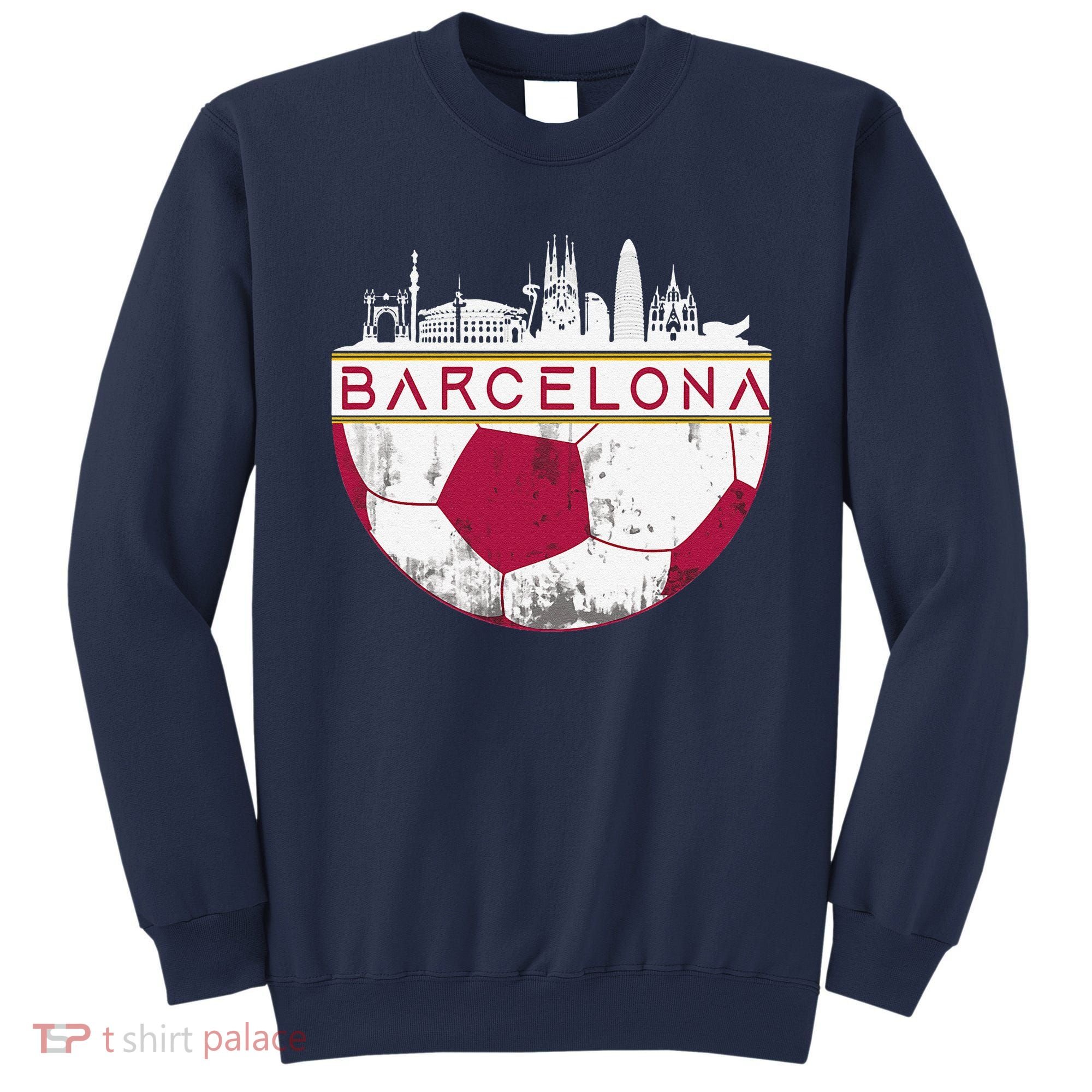 Barcelona City Skyline Soccer Sports Fans Cool Sweatshirt