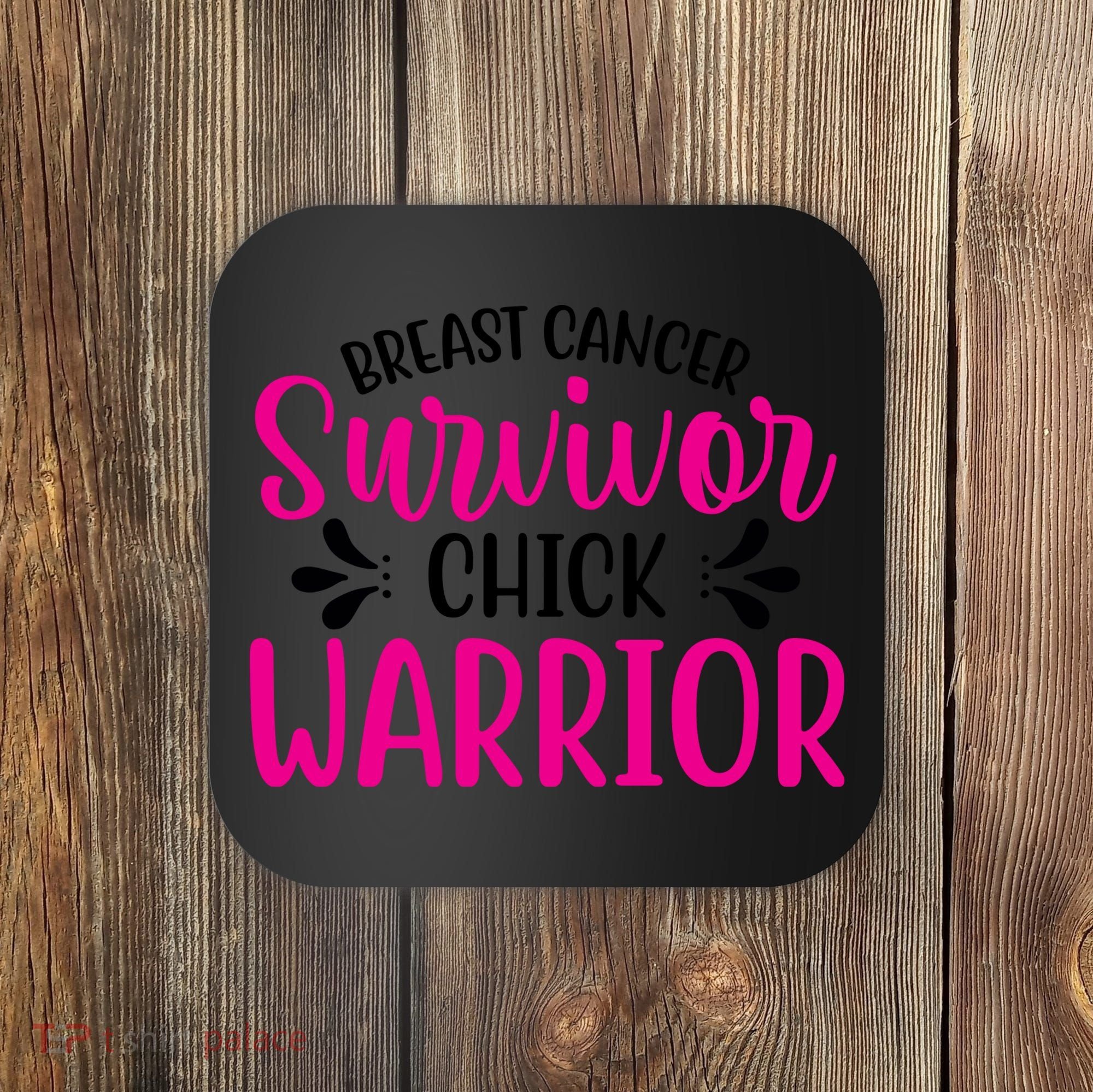 Breast Cancer Survivor Chick Warrior Coaster