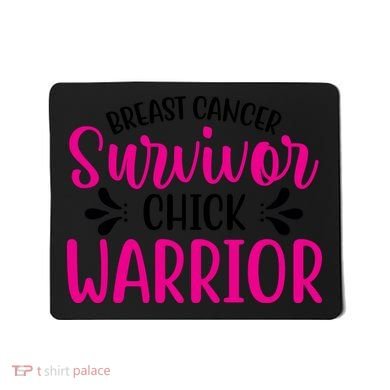 Breast Cancer Survivor Chick Warrior Mousepad