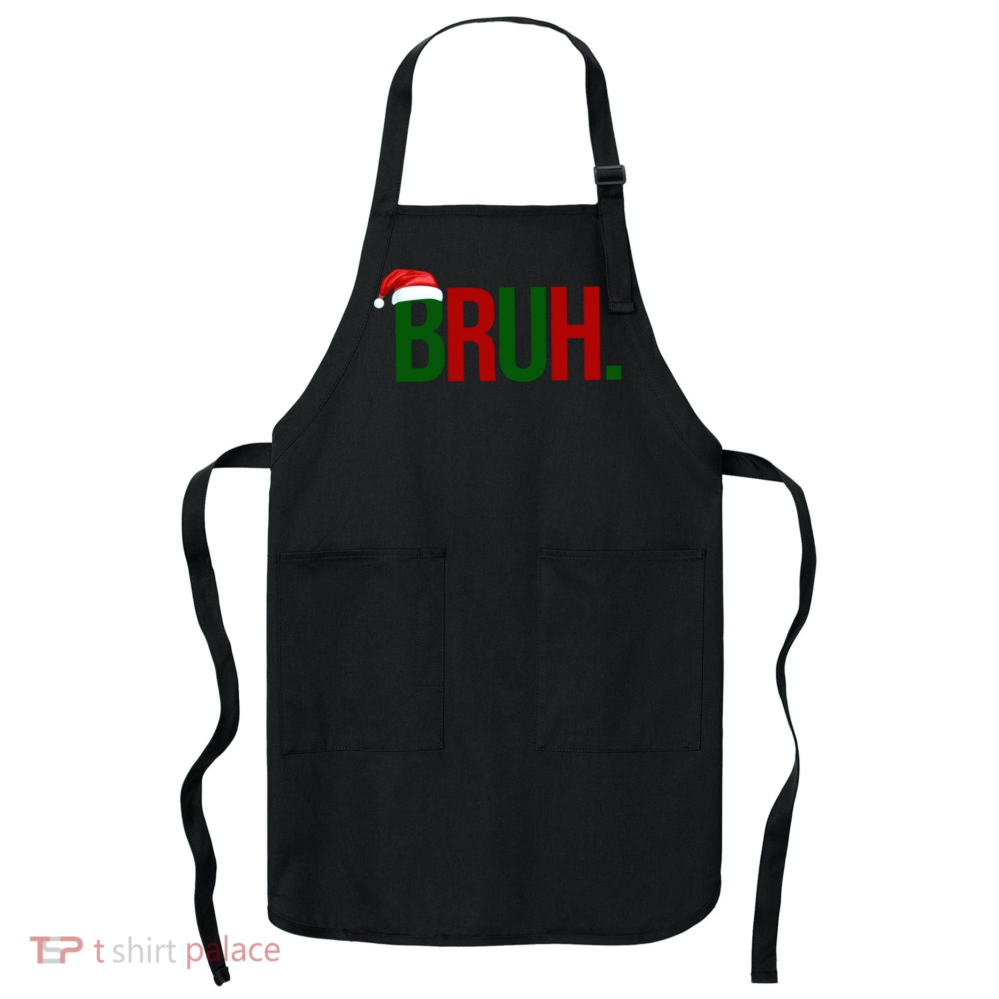 Bruh Christmas Santa Funny Apron