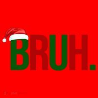 Bruh Christmas Santa Funny Santa Hat thumb 1