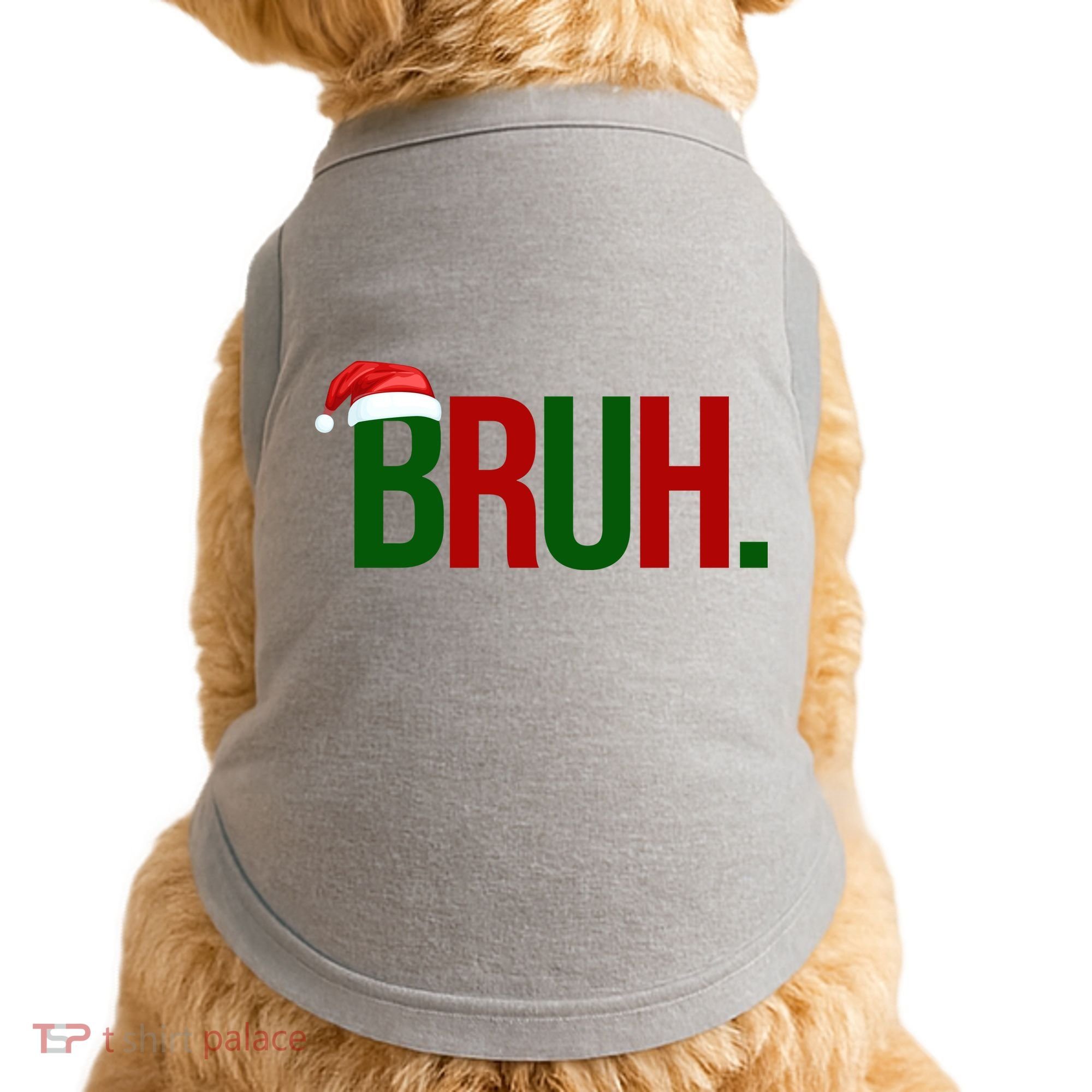 Bruh Christmas Santa Funny Doggie Tank