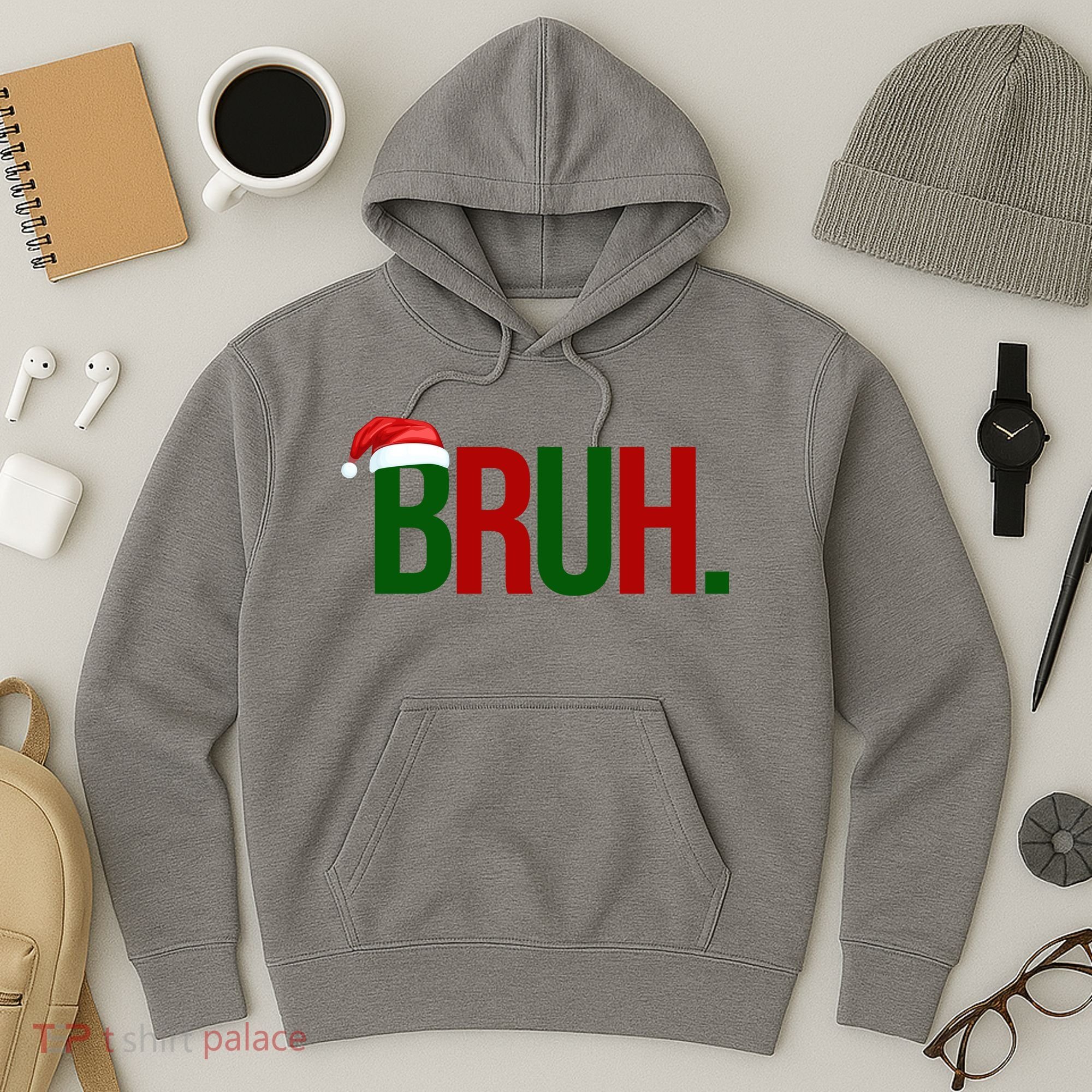 Bruh Christmas Santa Funny Hoodie