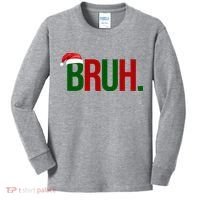 Bruh Christmas Santa Funny Kids Long Sleeve Shirt thumb 0