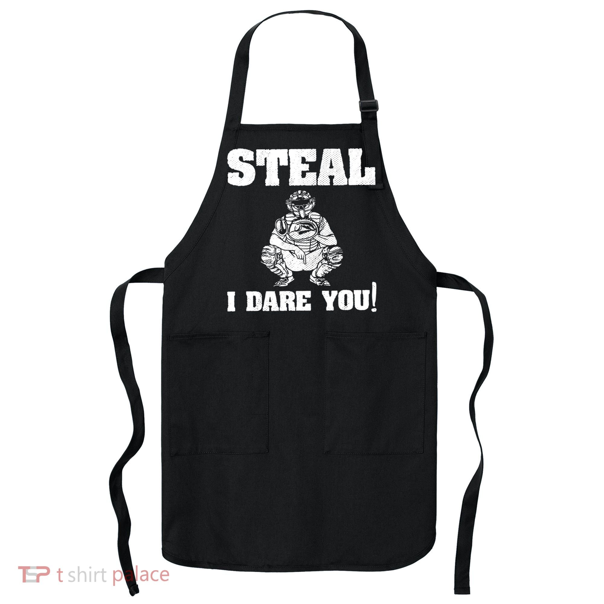 Baseball Catcher Steal I Dare You Apron