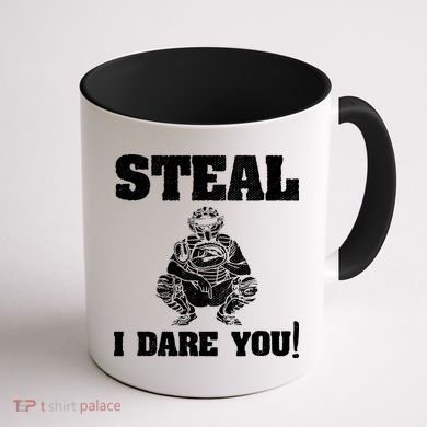 Baseball Catcher Steal I Dare You Coffee Mug back