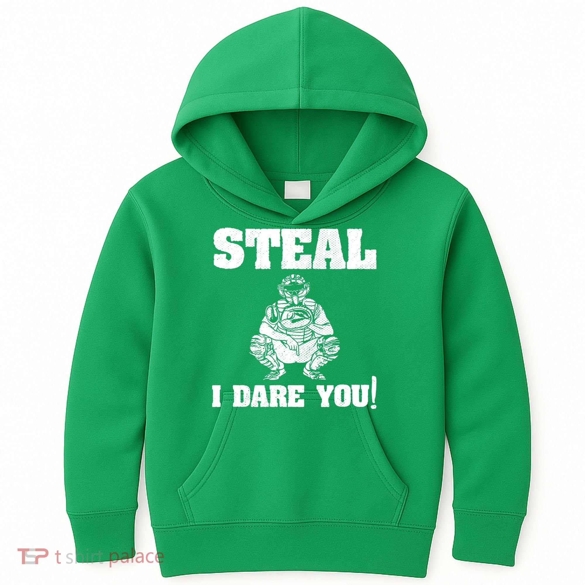 Baseball Catcher Steal I Dare You Kids Hoodie