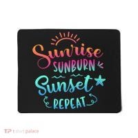 Beach Camping Sunrise Sunburn Sunset Repeat Summer Vacation Mousepad thumb 0