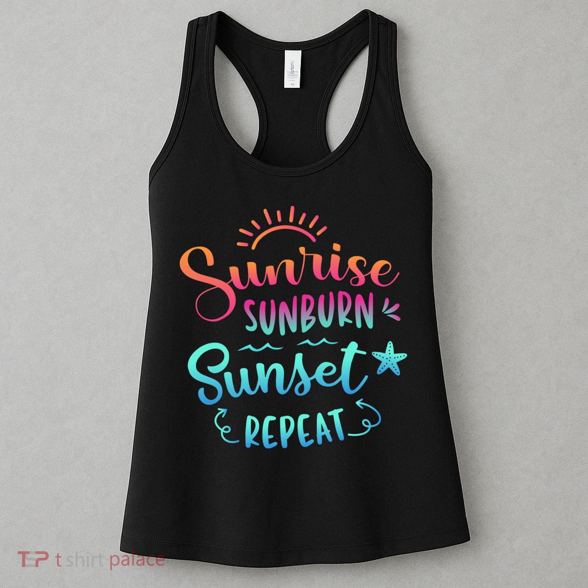 Beach Camping Sunrise Sunburn Sunset Repeat Summer Vacation Women's Tank Top