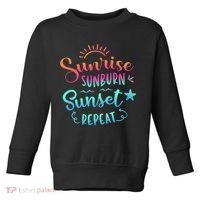 Beach Camping Sunrise Sunburn Sunset Repeat Summer Vacation Toddler Sweatshirt thumb 0