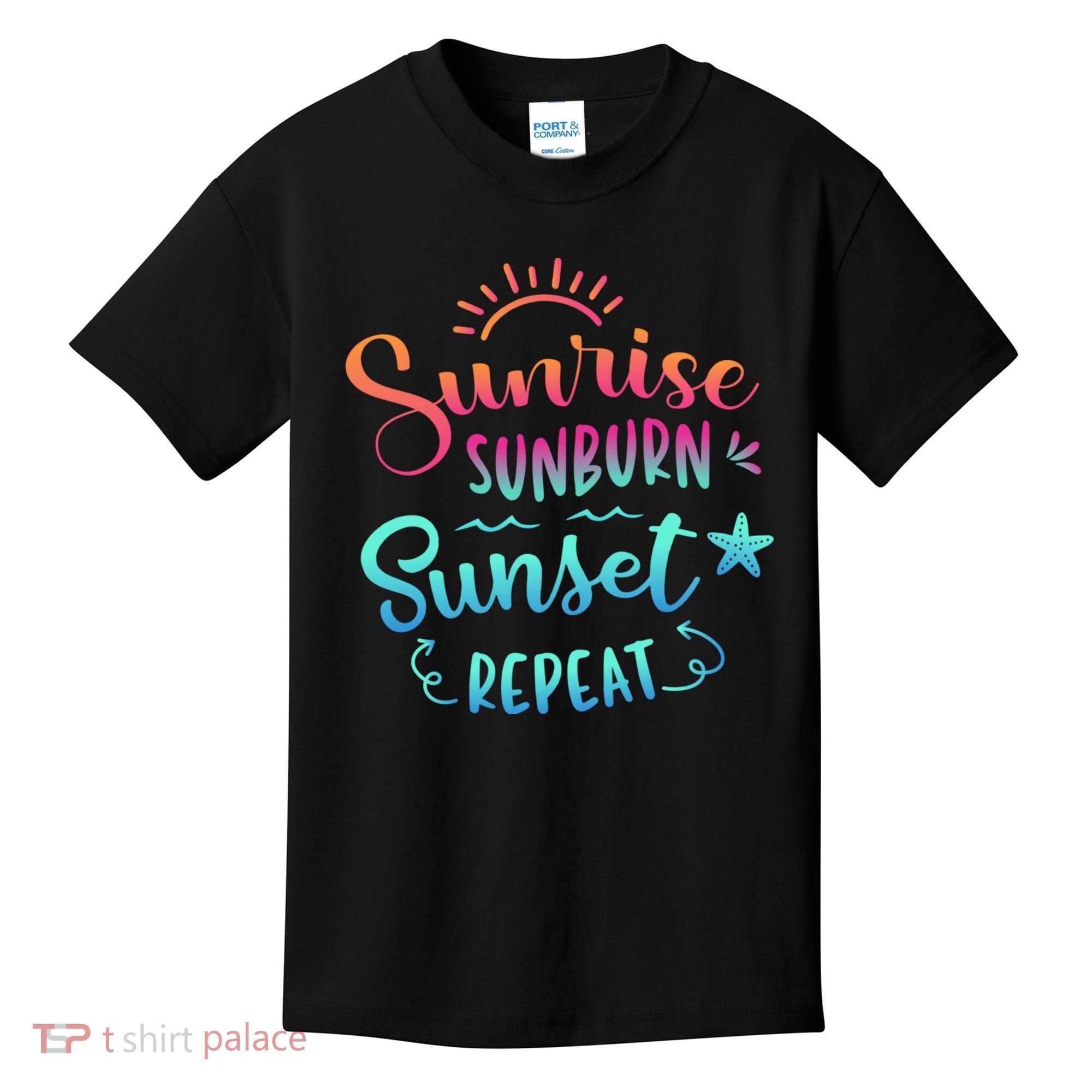 Beach Camping Sunrise Sunburn Sunset Repeat Summer Vacation Kids T-Shirt