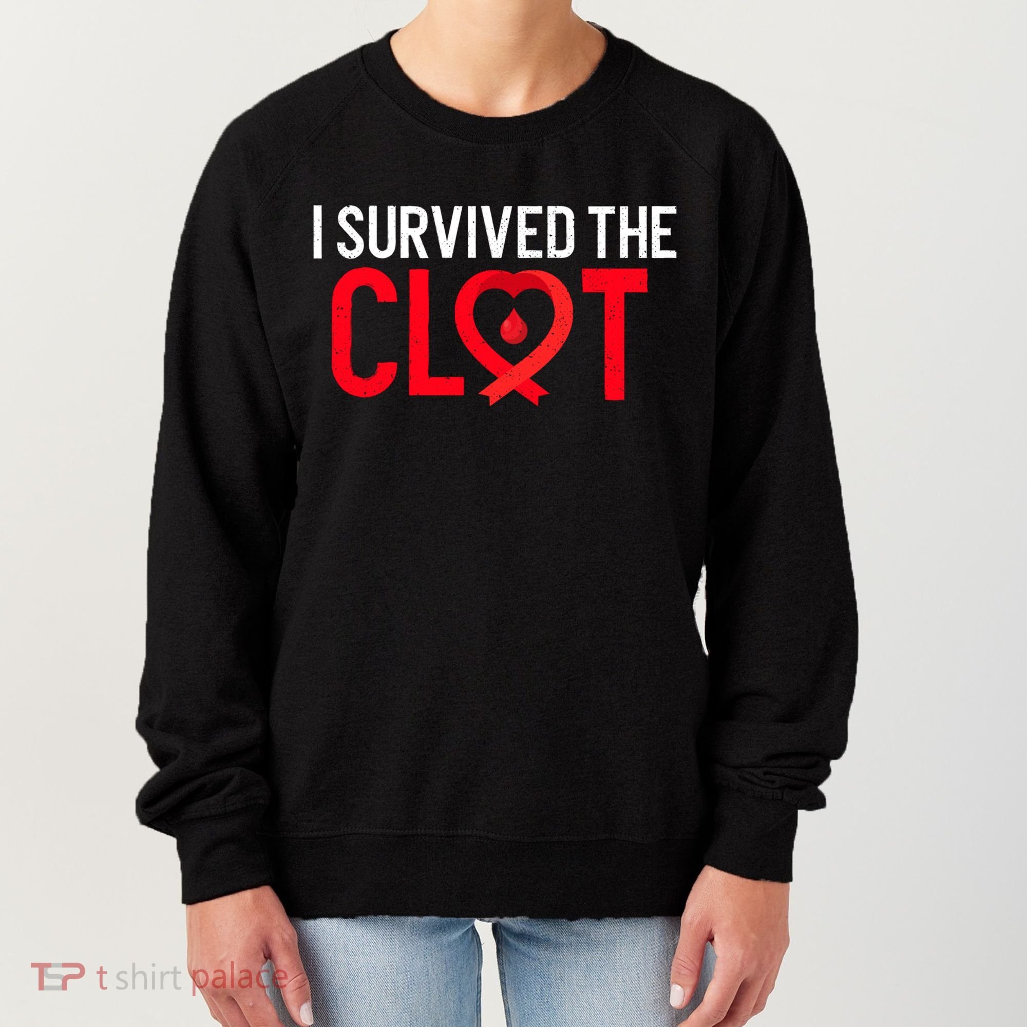 Blood Clot Survived Pe Supporter Pulmonary Embolism Survivor Cool Gift Women's Sweatshirt